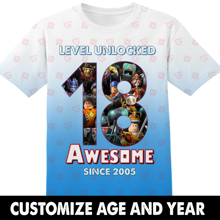 Birthday Gifts Level Unlocked Custom Age and Year Roblox Tshirt Adult And Kid Tshirt