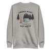 Smoke Meat Not Meth Crewneck Sweatshirt