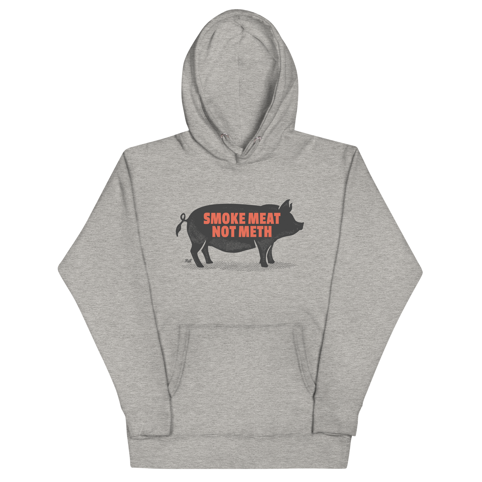 Smoke Meat Not Meth Hog Hoodie