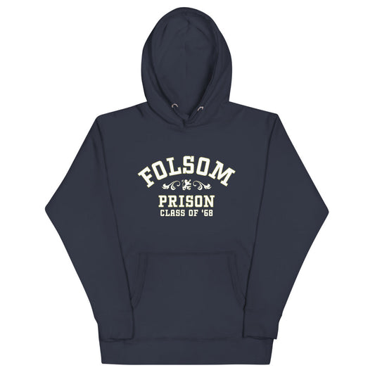 Folsom Prison Class of '68 Hoodie