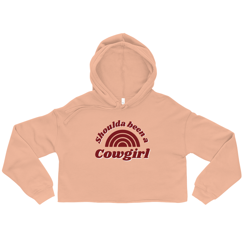 Shoulda Been a Cowgirl Women's Fleece Crop Hoodie