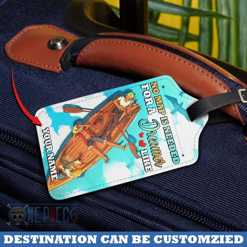 No map needed for a dreamer like - One Piece Personalized Luggage Tag - Image 2